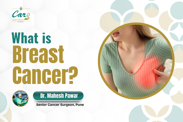 What is Breast Cancer? - Dr. Mahesh Pawar