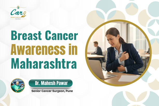 Breast Cancer Awareness in Maharashtra: Early Detection, Expert Care, and Hope for Every Woman