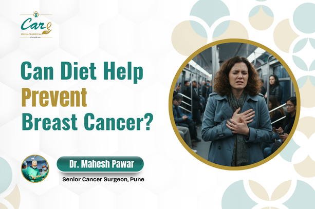 Can Diet Help Prevent Breast Cancer? - Dr. Mahesh Pawar